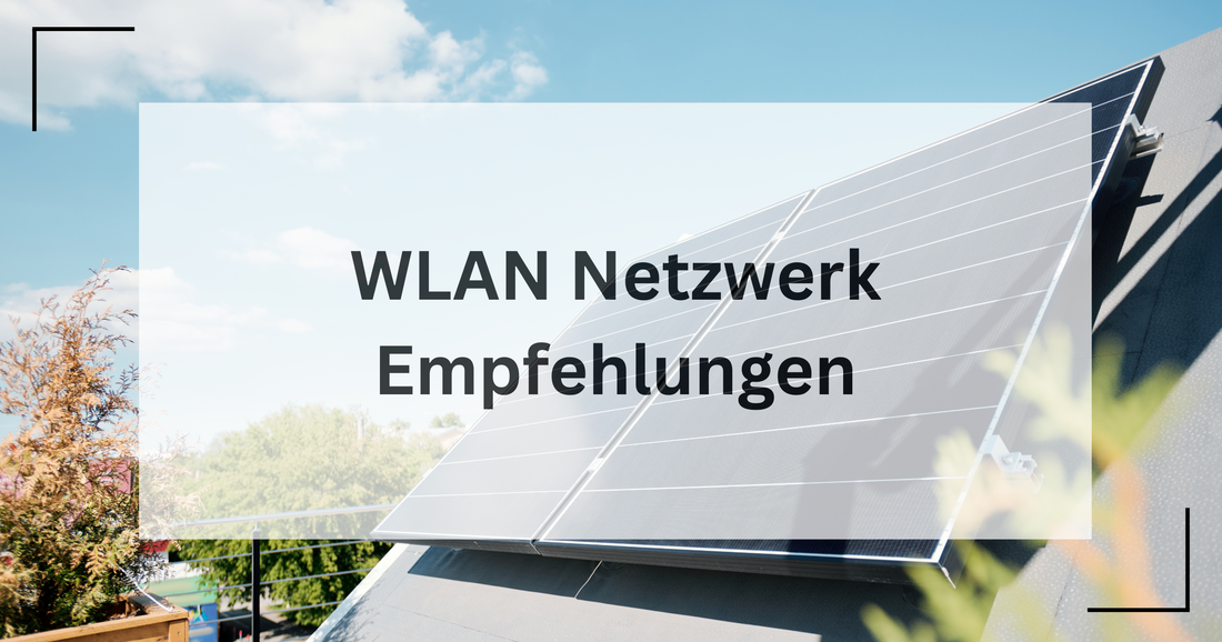 Empfohlene Einstellungen für Wlan Netzwerk
