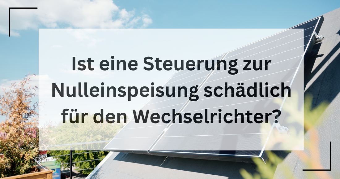 kann die Regelung meines Wechselrichters durch Smart Micro Solar und OpenDTU meinem Wechselrichter schaden?