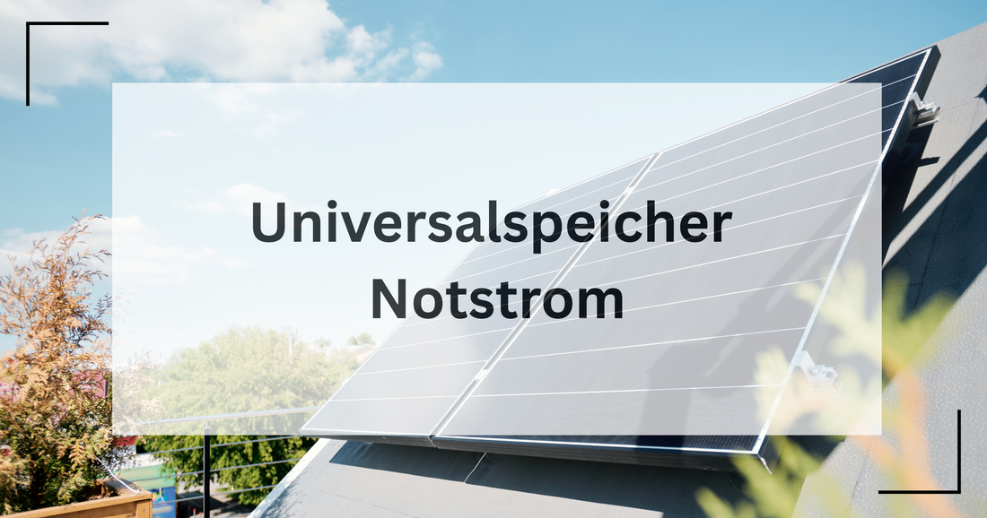 Gibt es eine Notstromfunktion beim Universalspeicher?